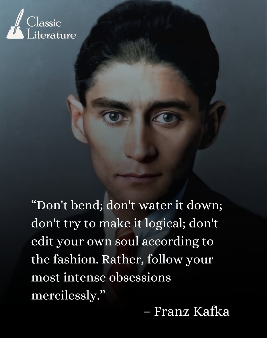 فرانتس کافکا: روحت را مطابق مُد و زمانه ویرایش نکن